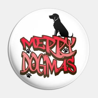 Merry Dogmas - Street Art Pin