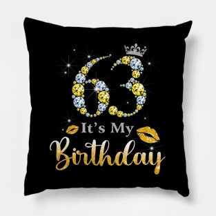 It's My 63rd Birthday Pillow