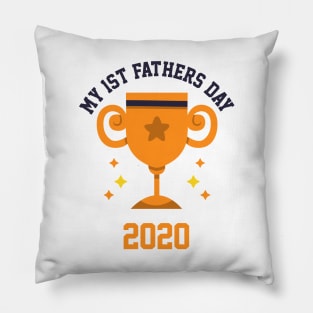 My 1st Fathers Day 2020 Pillow