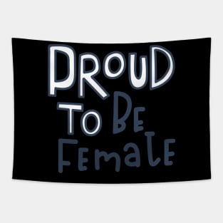 proud to be female Tapestry