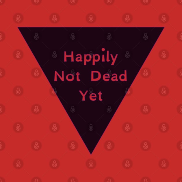 Not Dead Yet by LondonAutisticsStandingTogether