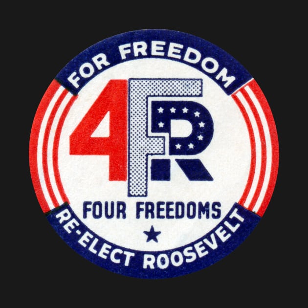 1944 Roosevelt For Freedom by historicimage