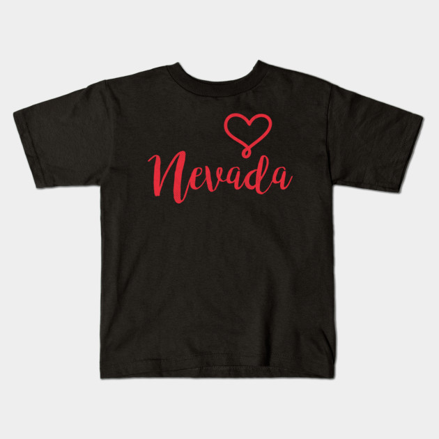 Nevada State Nv Valentines Day Love Nevada Kids T Shirt Teepublic
