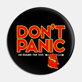 Don't Panic with towel Pin