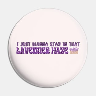 Lavender Haze Midnights Lyrics Pin