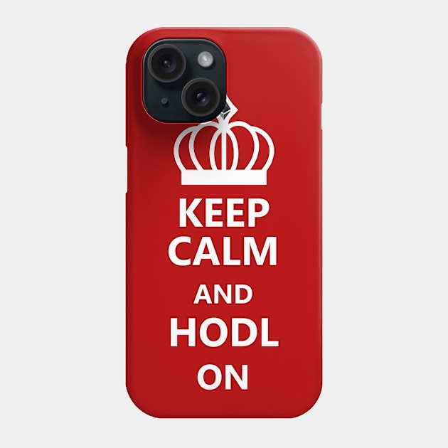 Keep Calm and HODL on for Ethereum Phone Case by mangobanana