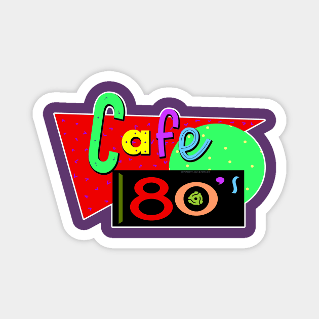 Cafe 80's Magnet by Vandalay Industries