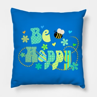 Bee Happy cute Typography Pillow