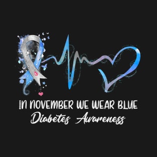 In November We Wear Blue Diabetes Awareness T-Shirt