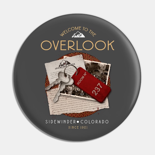 Welcome to the Overlook Hotel Pin by saqman