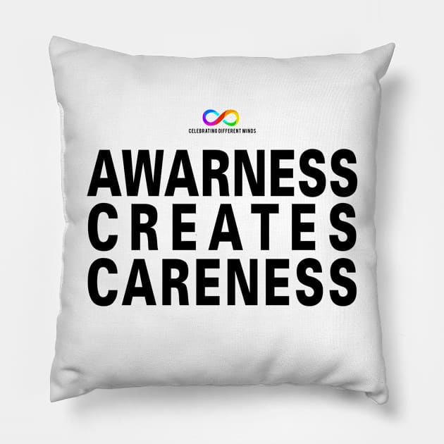 Awarness creates careness Pillow by Deathrocktee