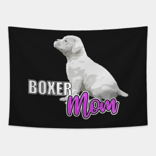 Boxer Mom, White Boxer Puppy Gifts Tapestry