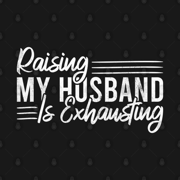 Raising My Husband Is Exhausting by Blonc