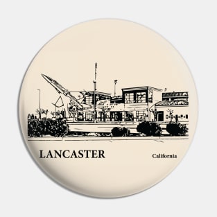 Lancaster - California Pin