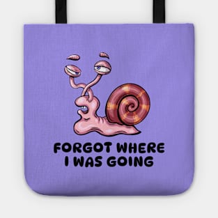 Slow And Forgetful Snail Tote