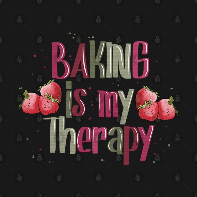 Baking is my therapy by CharlieCreates