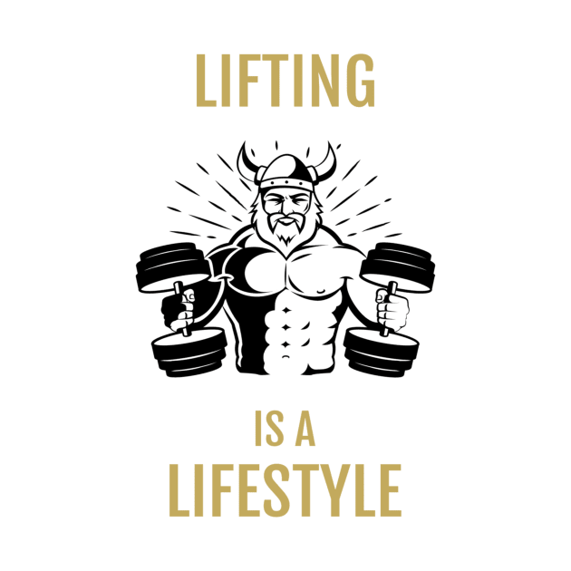 Lifting is a Lifestyle Viking by AthleteCentralThreads