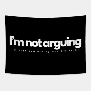 I’m not arguing Tapestry