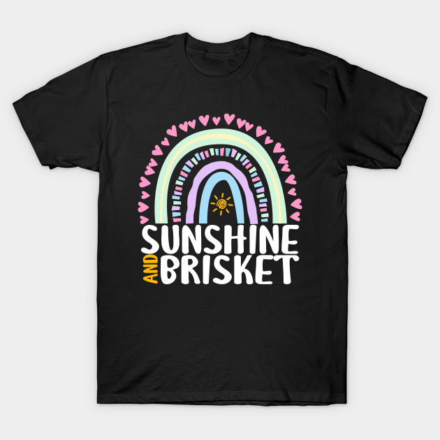 Discover Sunshine and Brisket Cute Rainbow Graphic for Womens Kids Girls - Brisket - T-Shirt