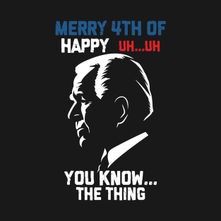 Funny Joe Biden Merry 4th Of July T-Shirt