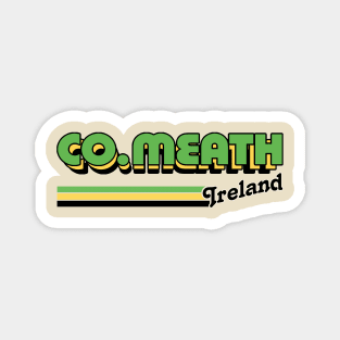 County Meath / Irish Retro County Pride Design Magnet