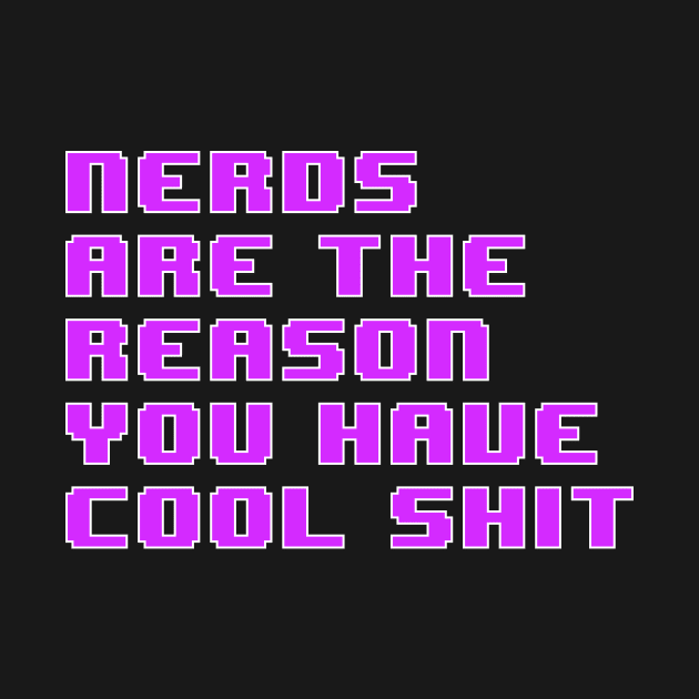 Nerds Are The Reason #3 by Butterfly Venom