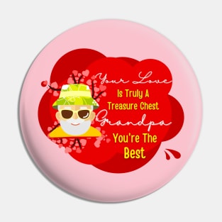 Grandpa: The Treasure of My Heart Tee Pin