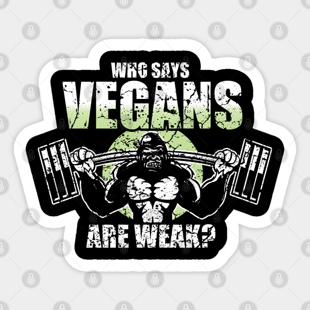 Vegan Bodybuilder Gift Gym Workout Fitness Weightlift - Motivation - Sticker