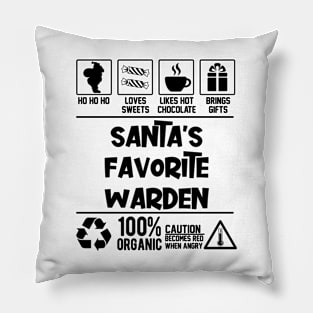 Santa's Favorite Warden Santa Claus Pillow