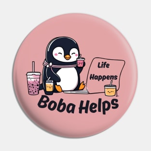 Life happens but boba helps Pin