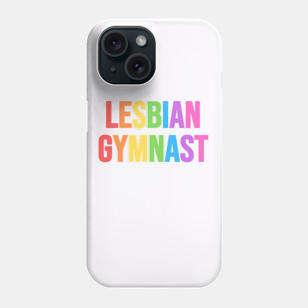 LESBIAN GYMNAST (Pastel Rainbow) Phone Case by Half In Half Out Podcast