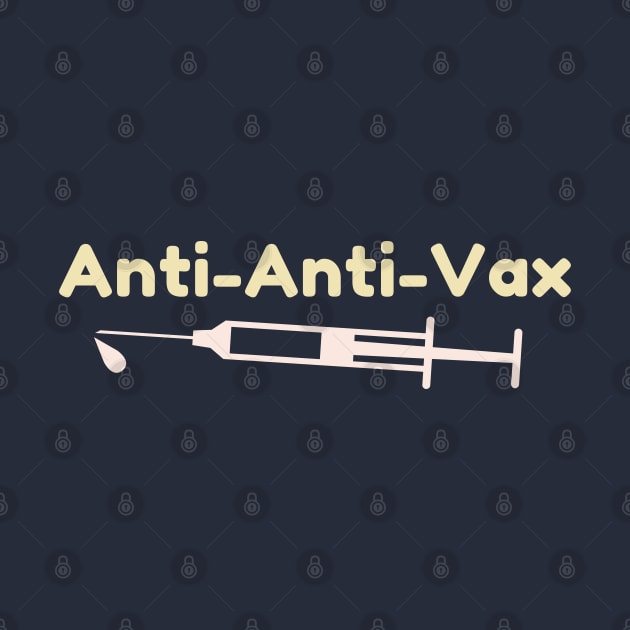 Anti-Anti-Vax by High Altitude