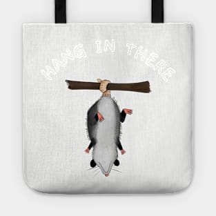 Funny Opossum Design that Says Hang in There, Retro Humor, Anxiety Possum Unique Tote