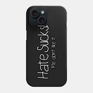 Hate is a virus. Hate is a virus, must be stopped. Phone Case