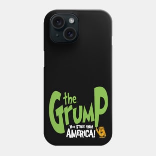 The Grump! Phone Case