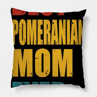 Vintage Best Pomeranian Mom Ever Pillow