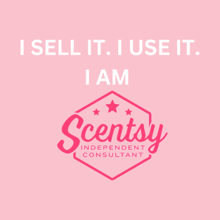 i sell it, i use it, i am scentsy independent consultant T-Shirt