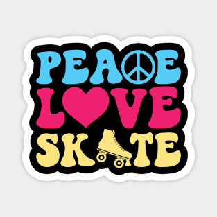 Peace Love Skate - Roller Skating - Skater Magnet