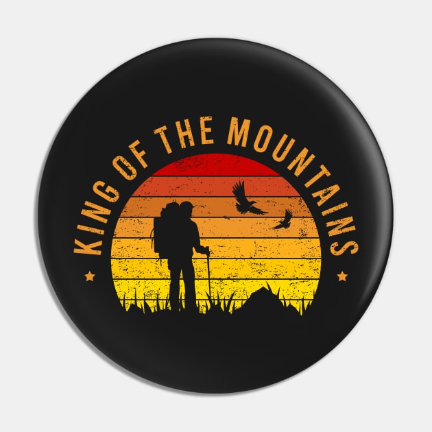 King Of The Mountains Pin by ChicGraphix