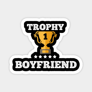 Trophy for the best boyfriend love couple gift idea Magnet