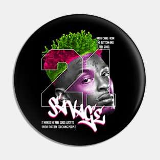 21 Savage Face Pin