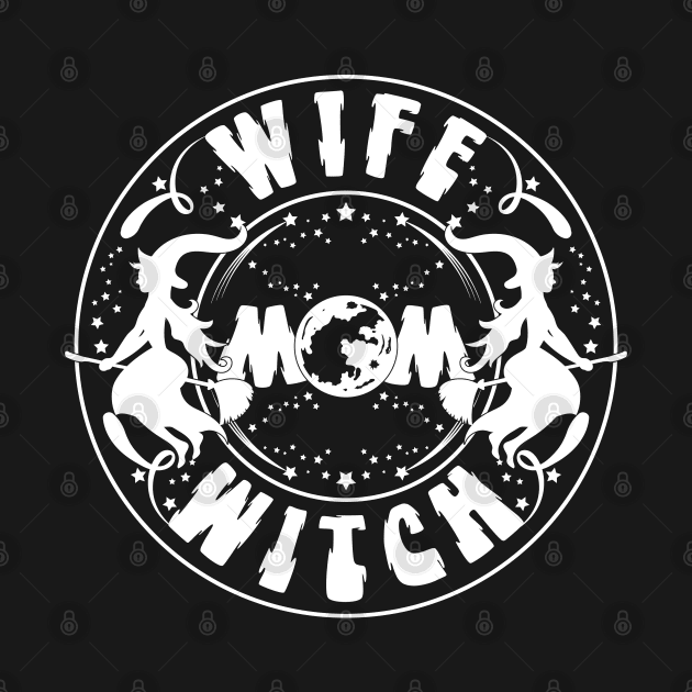 Mom wife witch-Halloweentee by GoodyBroCrafts