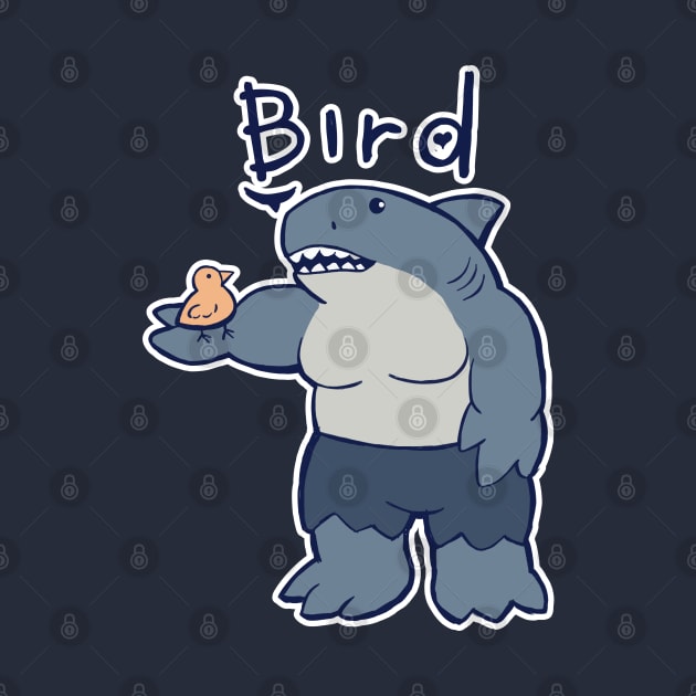 King Shark says Bird by Robirod12