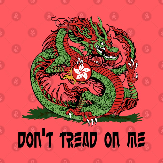 Don't Tread On Me (Hong Kong) by JCD666