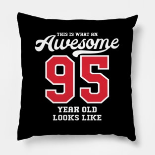 95Th Awesome 95 Pillow