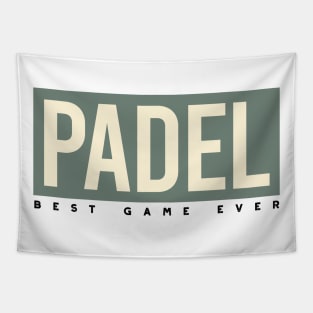 Padel Best Game Ever Tapestry