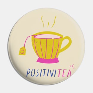 Positive tea Pin