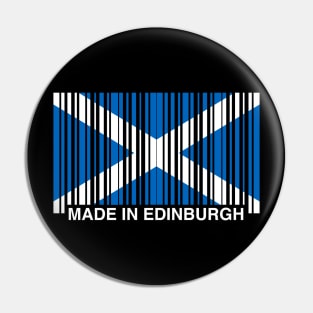 Made in Edinburgh Funny Scottish Flag Pin