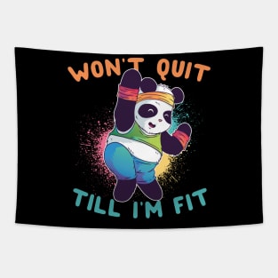 Won't Quit Till I'm Fit Panda Tapestry