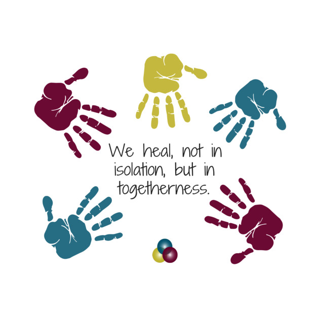 We Heal in Togetherness by The Trauma Survivors Foundation